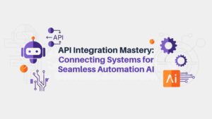API Integration Mastery