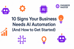 10 Signs Your Business Needs AI Automation