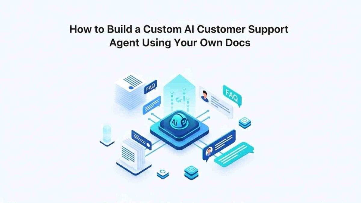custom AI customer support agent