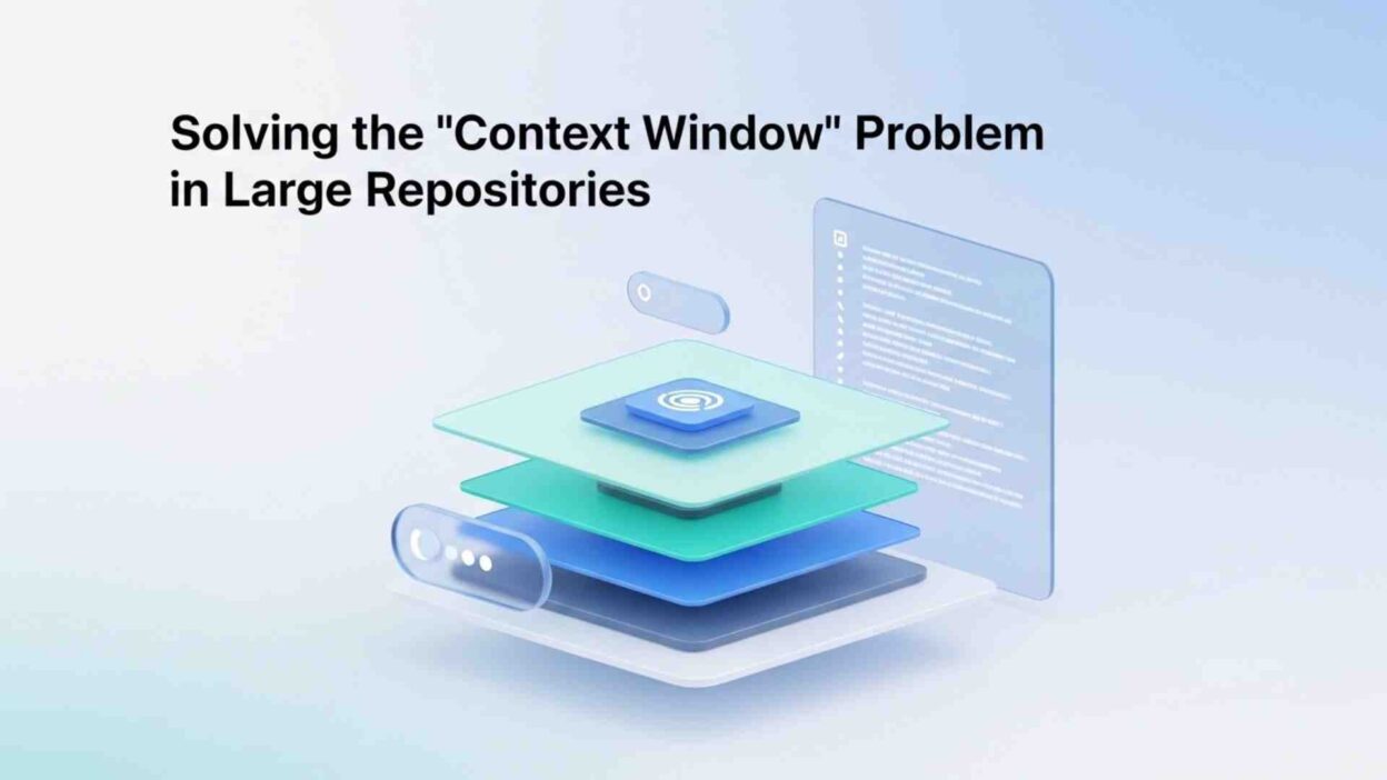 Context window problem in large code repositories