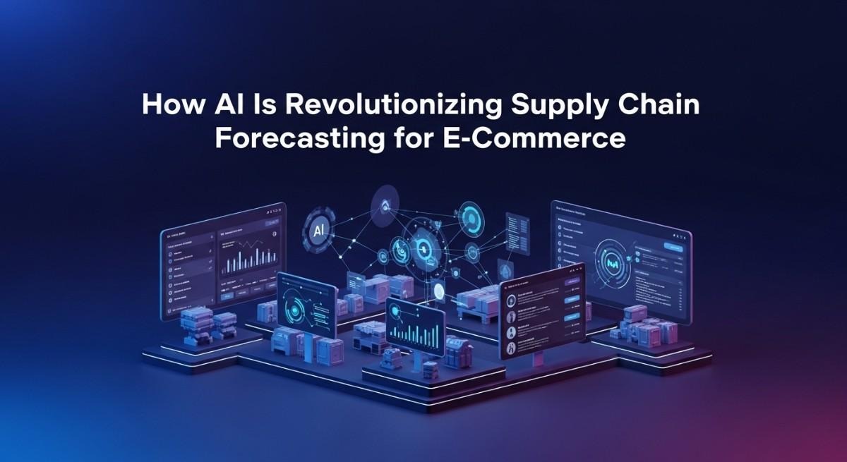 AI supply chain forecasting for e-commerce