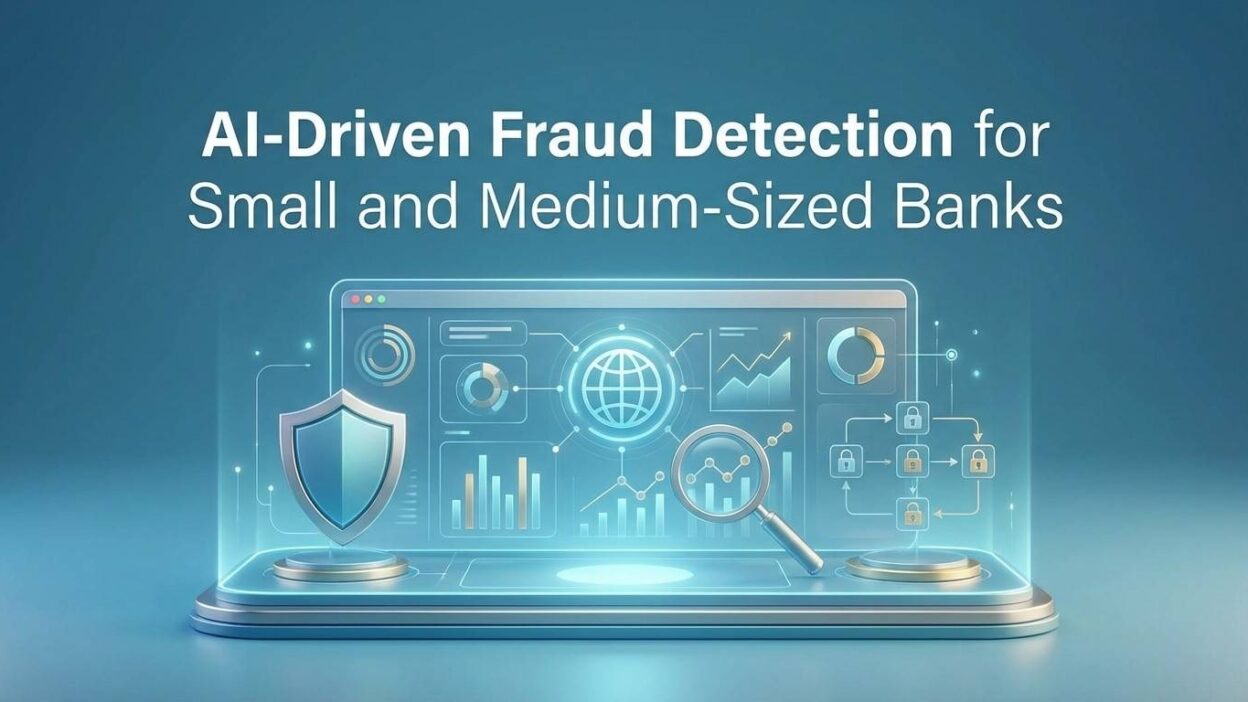 AI-driven fraud detection for small banks